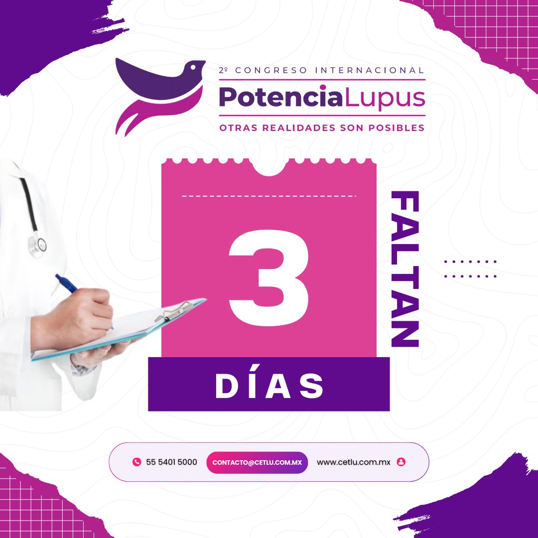 CetluLupusMex's tweet image. 🟣 ¡3 días para el 2° Congreso Internacional Potencia Lupus 2025!

📅 Del 13 al 15 de marzo. ¡No te lo pierdas! 🟪

👉 Regístrate aquí: link.cautiva.com.mx/lupus

#LupusSinLímites #ConocimientoEsPoder #CongresoPotenciaLupus2025