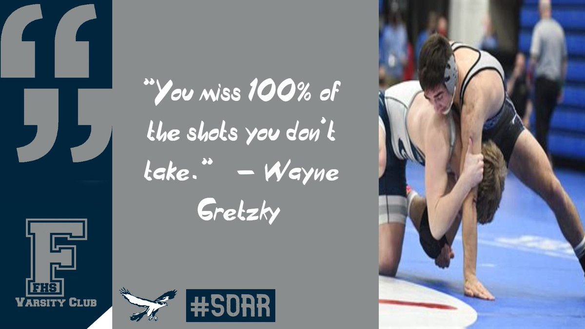 “You miss 100% of the shots you don’t take.” - Wayne Gretzky #FalconsLead #SOAR