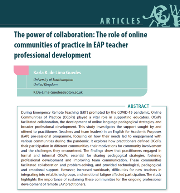 KDeLimaGuedes's tweet photo. 📢I'm thrilled to announce my latest publication "The Power of Collaboration: The Role of Online Communities of Practice in EAP Teacher Professional Development" in the @IATEFL_ESPSIG Professional and Academic English Journal.
#EAP #LanguageTeaching #CPD #OnlineTeaching #ERT https://t.co/LjsfrJuQpg