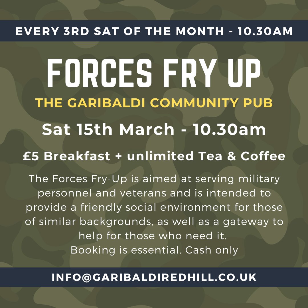 The Garibaldi Pub (@gariredhill) on Twitter photo FORCES FRY UP: 10:30 - Saturday 15th March. Booking is essential, please email or ask at the bar.
info@garibaldiredhill.co.uk
#Redhill #Communitypub #ForcesFryUp FORCES FRY UP: 10:30 - Saturday 15th March. Booking is essential, please email or ask at the bar.
info@garibaldiredhill.co.uk
#Redhill #Communitypub #ForcesFryUp