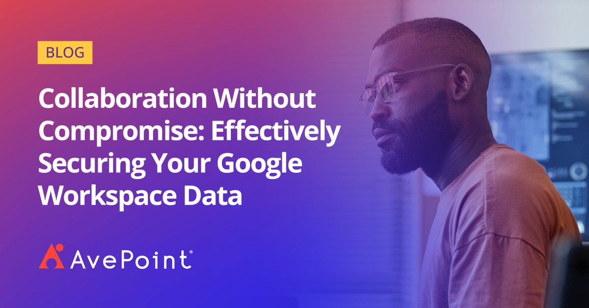 AvePoint's tweet photo. Without the right security insights, organizations facing data expansion may grapple with a slew of information-related hurdles that prevent them from maximizing cloud-based platforms like Google Workspace. 🤔 

The AvePoint Confidence Platform can help you secure your Google Workspace data so you can focus on making the most of your investment. Learn more: https://t.co/nDDpko75EI
