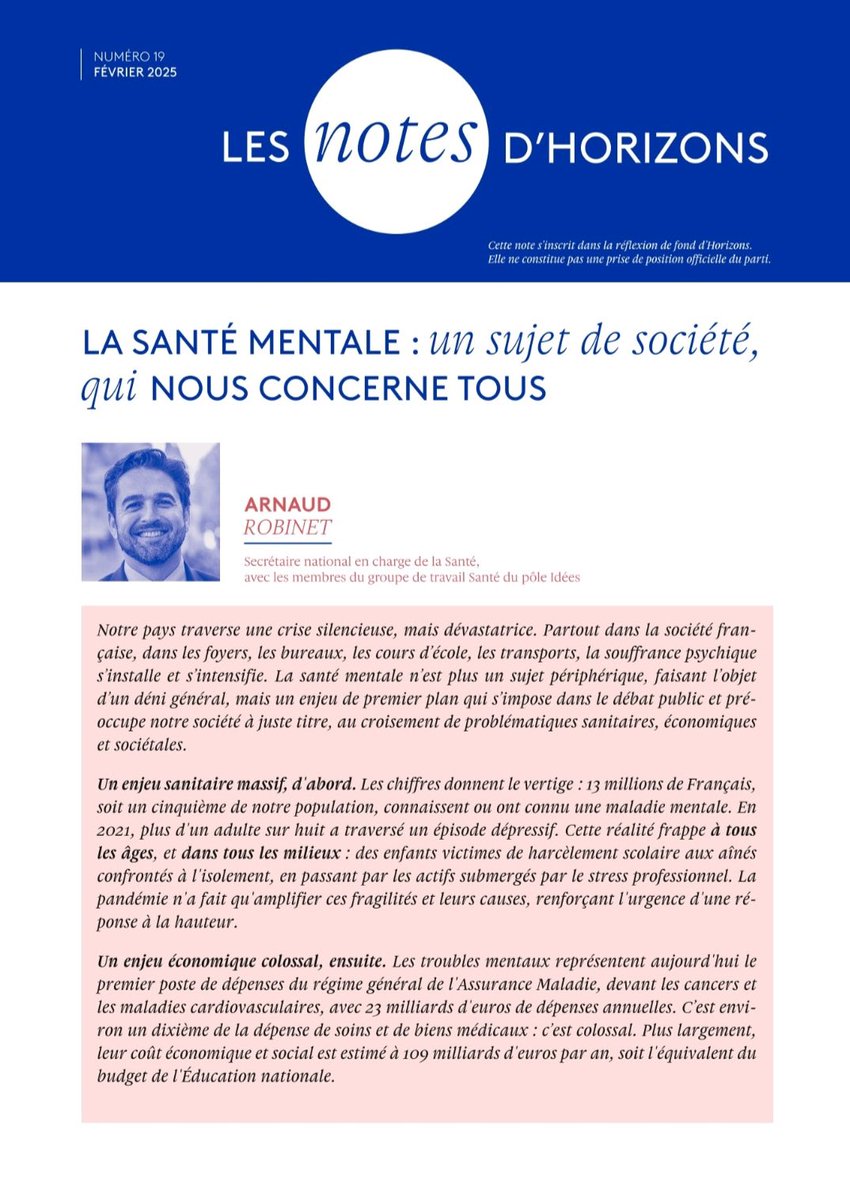 🖊️ Note n°19 d'<a href="/HorizonsLeParti/">Horizons</a> | #Santémentale. 

Cause nationale pour 2025, la #santementale doit être une priorité, en particulier pour les jeunes.

<a href="/HorizonsLeParti/">Horizons</a> y travaille pour bâtir le projet massif souhaité par <a href="/EPhilippe_LH/">Edouard Philippe</a>.

<a href="/ArnaudRobinet/">Arnaud Robinet</a>