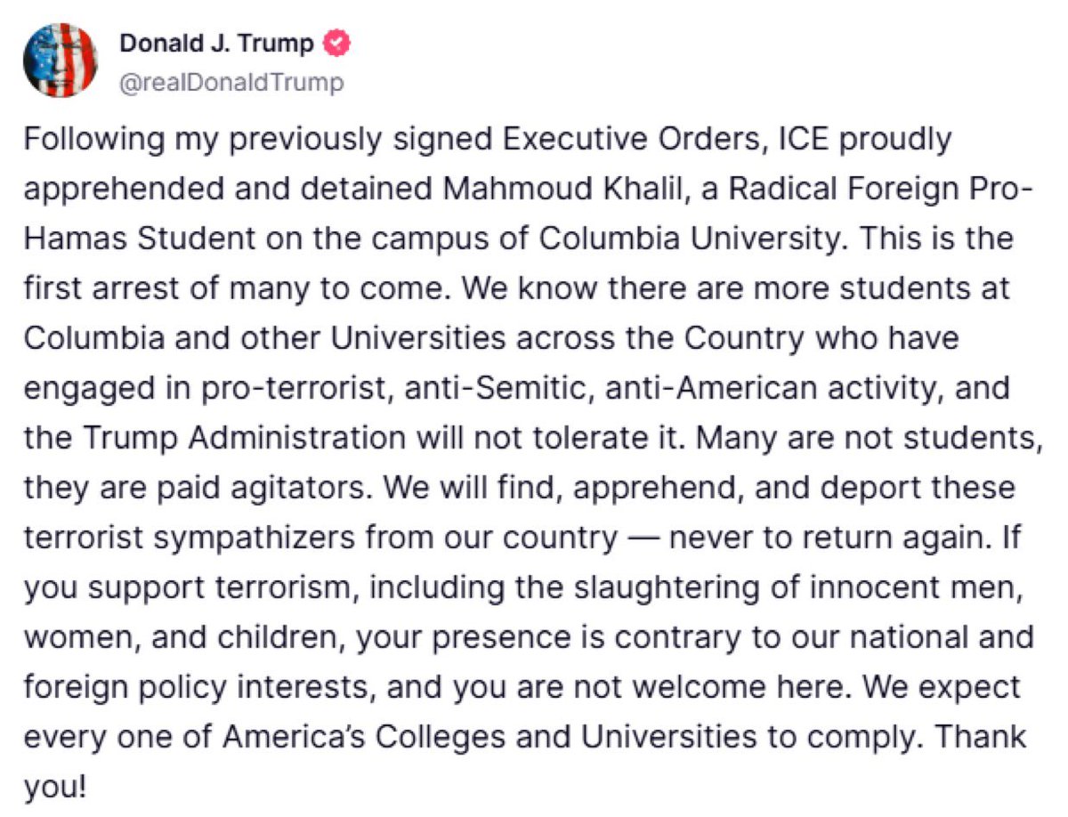 DropSiteNews's tweet image. JUST IN | Trump announces the arrest of Mahmoud Khalil, a lawful U.S. permanent resident and Columbia graduate involved in pro-Palestine campus protests, calling him a “Radical Foreign Pro-Hamas Student.” He adds, “This is the first arrest of many to come. We know there are more…