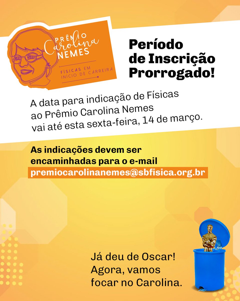 SOCIEDADE BRASILEIRA DE FÍSICA (@sbfisica) on Twitter photo Últimos dias para sugerir um nome ao Prêmio Carolina Nemes para Físicas no início de carreira. Isso, sim, é uma baita homenagem neste mês da mulher! Envie indicações para o e-mail premiocarolinanemes@sbfisica.org.br.
#sbfísica #PrêmiosSBF #PrêmioCarolinaNemes #MulheresnaCiência Últimos dias para sugerir um nome ao Prêmio Carolina Nemes para Físicas no início de carreira. Isso, sim, é uma baita homenagem neste mês da mulher! Envie indicações para o e-mail premiocarolinanemes@sbfisica.org.br.
#sbfísica #PrêmiosSBF #PrêmioCarolinaNemes #MulheresnaCiência