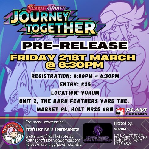 JOURNEY TOGETHER PRE-RELEASE!

Albion Games Cafe
Pre-Register: eventbrite.co.uk/e/pokemon-trad… 

Vorum
Pre-Register: In store or email/ dm me: kaitheprofessor.vgc@gmail.com