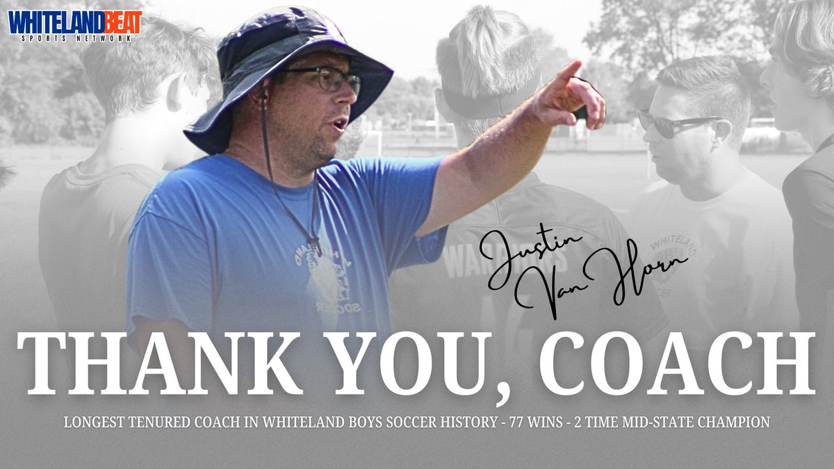 WhitelandBeat's tweet photo. Thank you, Coach! 🫡

After 11 seasons at the helm of Whiteland Boys Soccer, Justin VanHorn announced last week he would not return to the post this fall. He leaves the program a two-time Mid-State Conference Champion, the all-time wins leader, saw 11 school records broken, and was the longest tenured coach in program history. WBSN wishes him the best of luck in his next endeavor.