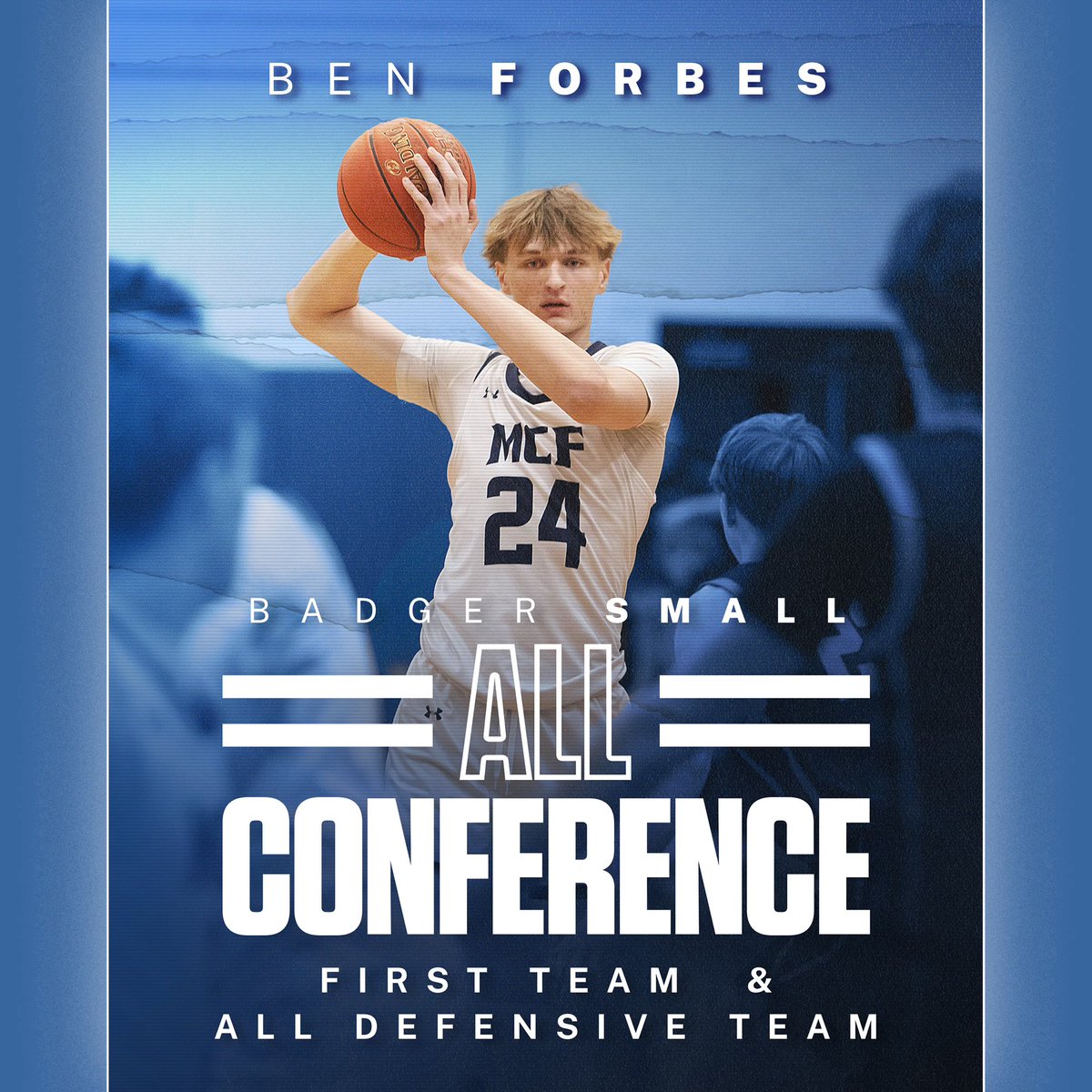 Congratulations to Ben Forbes for being selected to the Badger Small All Conference 1st Team AND the Badger Small All Conference Defensive Team! A great accomplishment for Ben! We wish him the best as he continues his basketball journey to UW-Platteville!