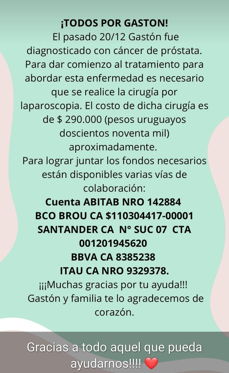 Gaston es el papá de un compañero de mi hija del liceo 
Todo el que pueda colaborar y/o difundir de agradece