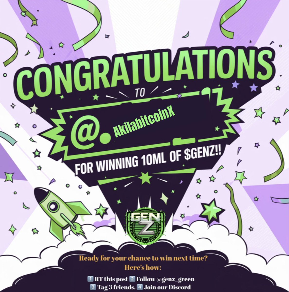 genz_green's tweet photo. 🎉 Congrats to @AkilabitcoinX  on winning 10ml of $GENZ! 🥳💰

A massive thank you to all who took part! Want to win next time? Here’s how to join:

1️⃣ Share & follow @genz_green
2️⃣ Tag 3 friends
3️⃣ Join our Discord: https://t.co/dEYDbrbZXZ
Wishing everyone the best of luck! 🚀💫
#Giveaway #GENZ #CryptoCommunity #crofam #FFTB #GenZWinner