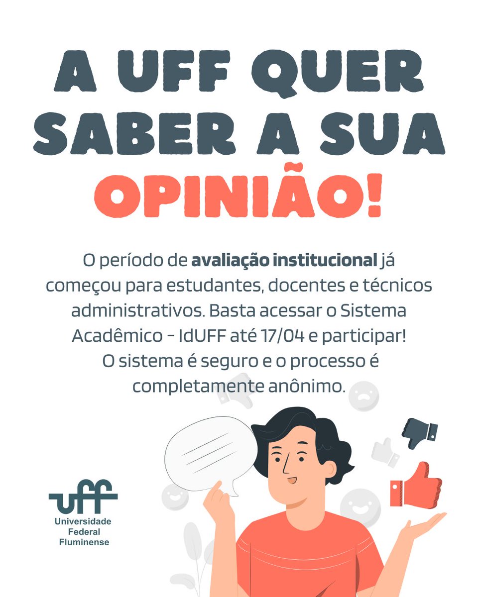 O período de avaliação institucional já começou para estudantes, docentes e técnicos(as) da UFF!

Sua opinião é importante para que a nossa universidade possa ser cada vez melhor! Basta acessar o Sistema Acadêmico - IdUFF até o dia 17/04 e participar.

🔗bit.ly/41EcuSF