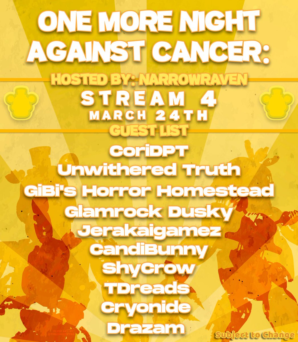 Hey everyone! I'm proud to announce the guests for our fourth stream for One More Night Against Cancer coming March 24th at 12pm CST ft. <a href="/2ProcessTheory/">Dual Process Theory</a> <a href="/unwitheredtruth/">The Unwithered Truth</a> <a href="/GiBi_Devon/">GiBi_Devon</a> <a href="/GlamrockDusky/">♢ Dusky ⚡🦊 ♢ ENVTuber ♢</a> <a href="/jerakaigamezYT/">jerakaigamez</a> CandiBunny ShyCrow <a href="/TDReadsBooks/">TDreads</a> <a href="/Cryonide_/">+Cryo</a> <a href="/Drazam04/">Drazam</a> 
See you soon