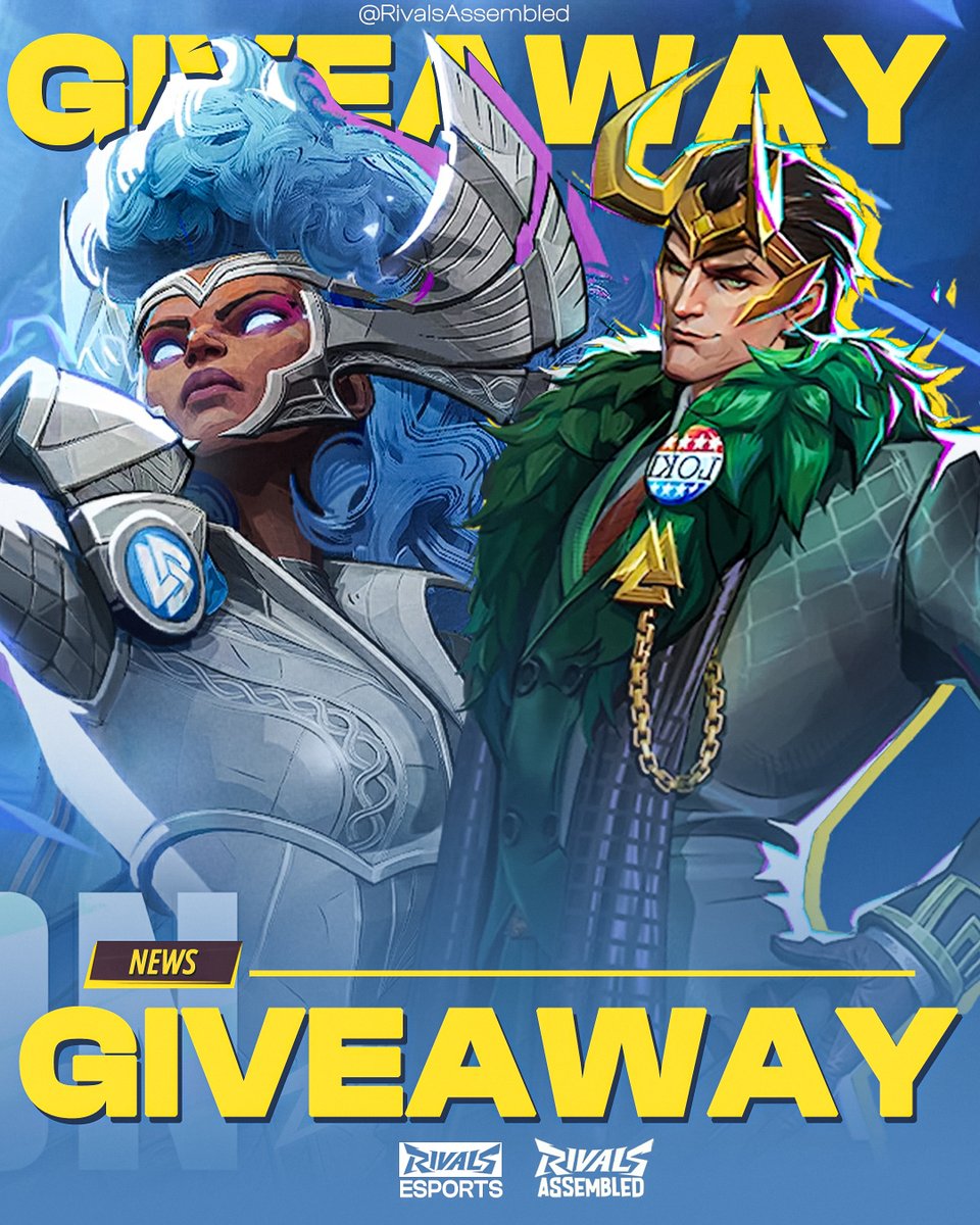 Marvel Rivals Intel (@rivalsassembled) on Twitter photo ⚡Presidential Loki & Goddess of Thunder Storm Giveaway‼️
Follow <a href="/MRivalsEsports/">Marvel Rivals Esports</a> + <a href="/RivalsAssembled/">Marvel Rivals Intel</a>
Like + RT
Comment your platform and which skin you want
📅Three winners randomly chosen March 14th AM ⚡Presidential Loki & Goddess of Thunder Storm Giveaway‼️
Follow <a href="/MRivalsEsports/">Marvel Rivals Esports</a> + <a href="/RivalsAssembled/">Marvel Rivals Intel</a>
Like + RT
Comment your platform and which skin you want
📅Three winners randomly chosen March 14th AM