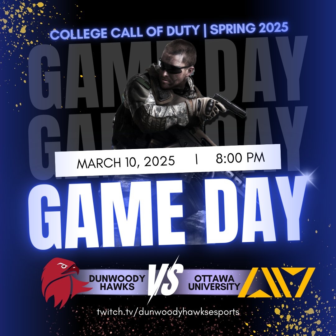 DunwoodyHawks's tweet photo. IT'S GAME DAY!!! Tonight our Call of Duty team is facing off against Ottawa University Kansas!
Come watch them play LIVE on our Twitch @ 8 PM!!
https://t.co/cXDDuZE7RD
#esports #CallofDuty #COD #collegecod #CCL #ccl2025 https://t.co/7HLr9Gd6a6