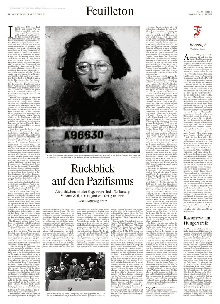 Simone Weil und ihr Abschied vom Pazifismus. Lesenswerter Beitrag von Wolfgang Matz.

 <a href="/FAZ_feuilleton/">FAZ Feuilleton</a> | <a href="/faznet/">Frankfurter Allgemeine</a>
