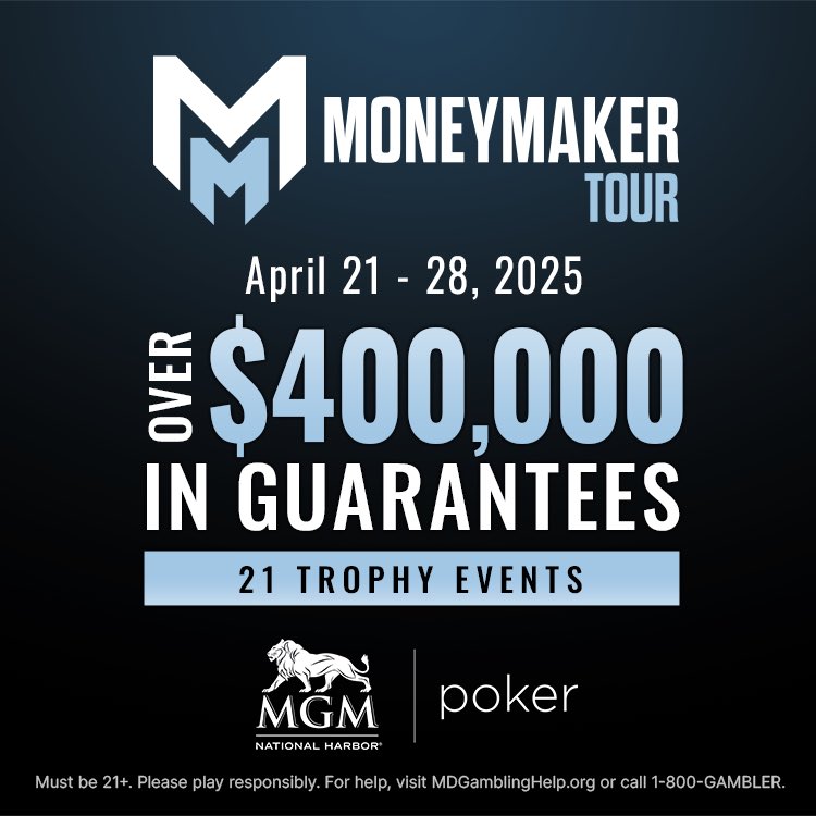 Moneymaker Tour (@moneymakertour) on Twitter photo Northeast friends, you asked for us, well here we come! April 21st through 28th, <a href="/CMONEYMAKER/">Chris Moneymaker</a>’s tour makes its inaugural appearance <a href="/MGMNatlHarbor/">MGM National Harbor</a> <a href="/MGMNH_Poker/">MGM National Harbor Poker</a> with 12 trophy events and over $400,000 in guarantees! Full schedule to be released shortly. We hope to see you there! Northeast friends, you asked for us, well here we come! April 21st through 28th, <a href="/CMONEYMAKER/">Chris Moneymaker</a>’s tour makes its inaugural appearance <a href="/MGMNatlHarbor/">MGM National Harbor</a> <a href="/MGMNH_Poker/">MGM National Harbor Poker</a> with 12 trophy events and over $400,000 in guarantees! Full schedule to be released shortly. We hope to see you there!
