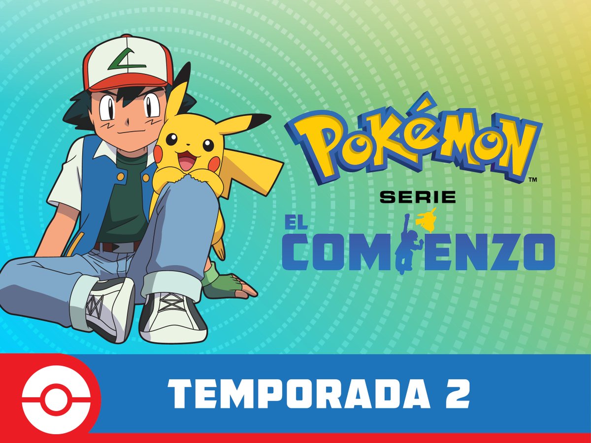 CanalPokemonTV's tweet photo. Pokémon Serie El comienzo, Temporada 2.
🇪🇸 1080p
Descarga aquí: https://t.co/8EjOzjTAsR https://t.co/kAxxYECKyn