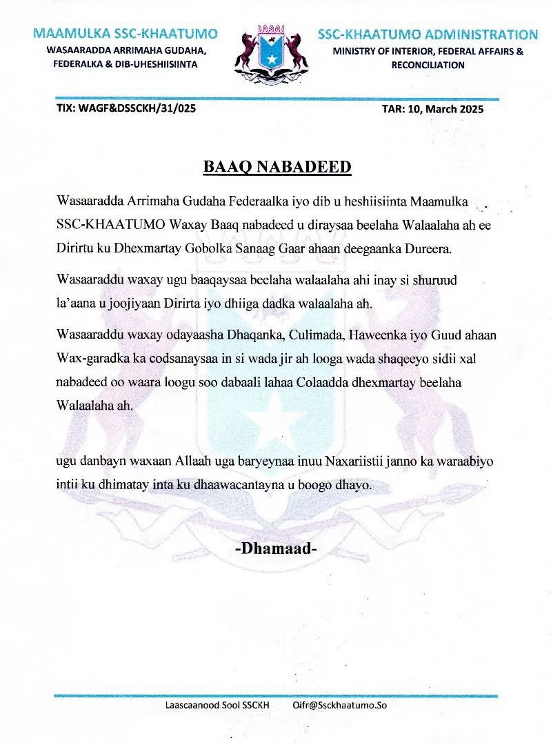 SSCKhatumoTv's tweet photo. BAAQ NABADEED

Wasaaradda Arrimaha Gudaha Federaalka iyo Dib-U-Heshiisiinta Maamulka SSC-khaatumo Waxay Baaq Nabadeed udiraysaa Beelaha Walaalaha Ee Dirirtu ku Dhexmartay Gobolka Sanaag Gaar ahaan Deegaanka Dureer. https://t.co/bkVBGhyK1a