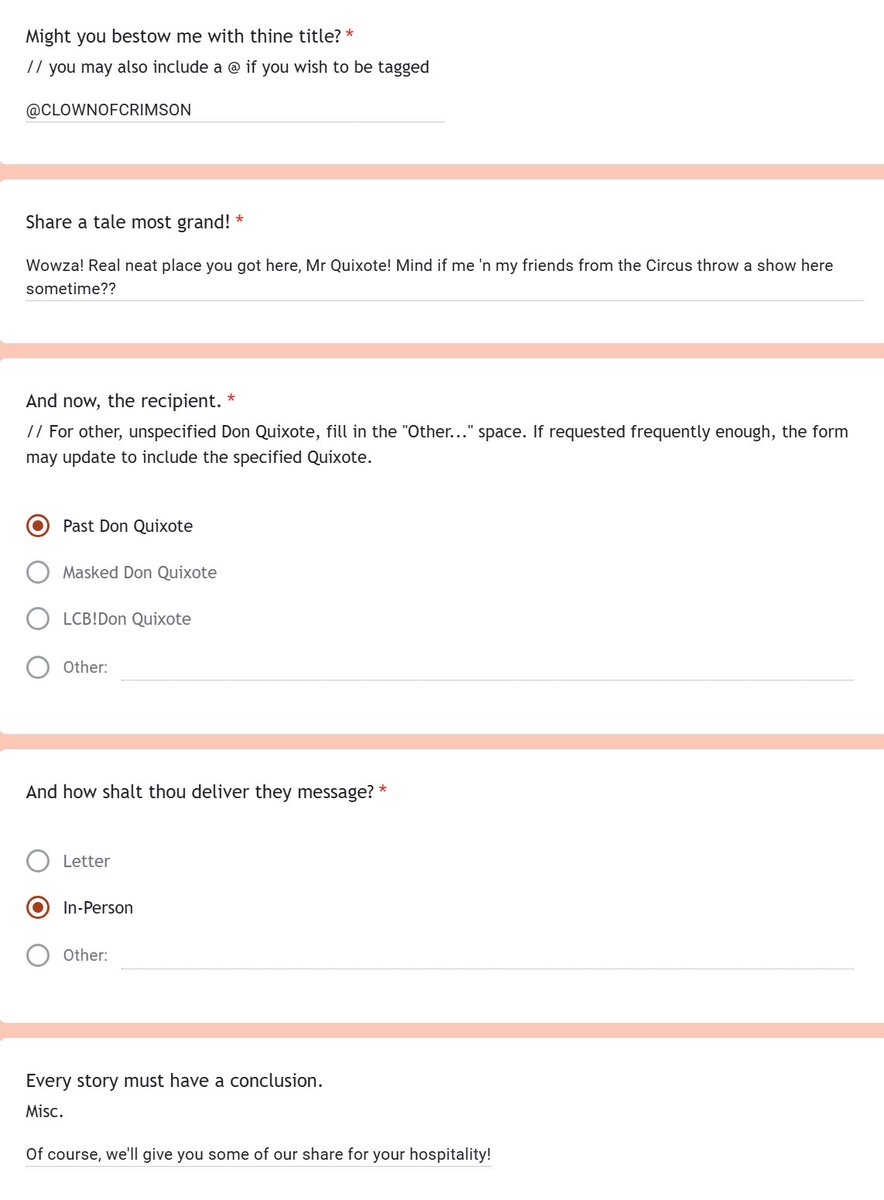 | @CLOWNOFCRIMSON |

"Prithee, mine subjects would love to gaze upon thy spectacle! A circus, hmm? Yes, I believe such tales hath fallen upon mine ears much in passing! Thank thee for thy offer, and for thy kindness in response to mine lands!"

[ He bows rather dramatically. ]