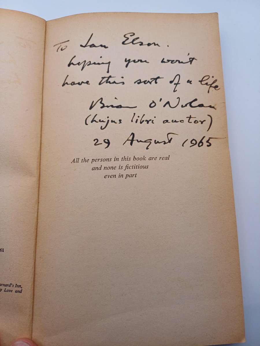 Today I said goodbye (via eBay) to a rare signed Flann O'Brien novel I found (undetected because of his pseudonym) years ago. It was battered when I found it. But I arrived at the conclusion that the longer my clumsy mitts held onto it, the more likely I'd lose or destroy it...