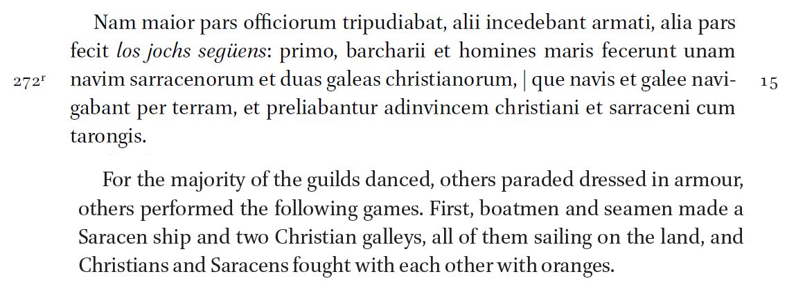 1397'de Müslümanlarla Hristiyanlar arasında gerçekleşen bir başka gemiden portakal atma olayı ama bu sefer eğlencesine.