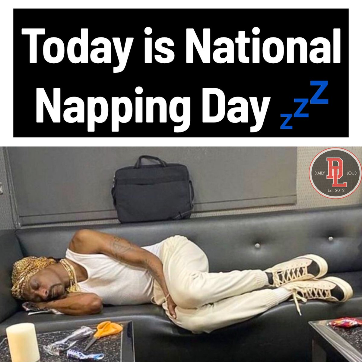 DailyLoud's tweet photo. Today is national napping day https://t.co/QtBO9XLQHs