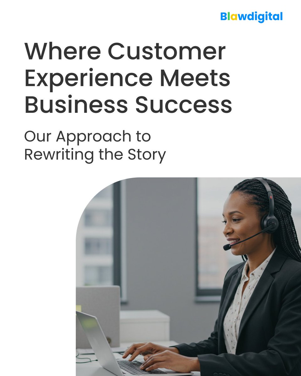 blawdigital's tweet photo. Great customer experience (CX) is the pulse of business success, and where they converge, we’re rewriting the narrative with a blend of innovation, strategy, and insight to fuel growth. https://t.co/EdjJVJPszS