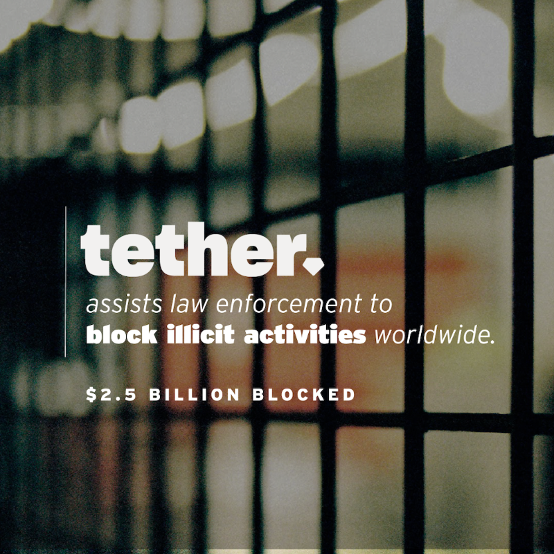 tether's tweet photo. Tether strengthens America’s national security.

Tether assists American law enforcement and over 230 law enforcement agencies in 55 countries to block $2.5 billion dollars in illicit activities worldwide.
