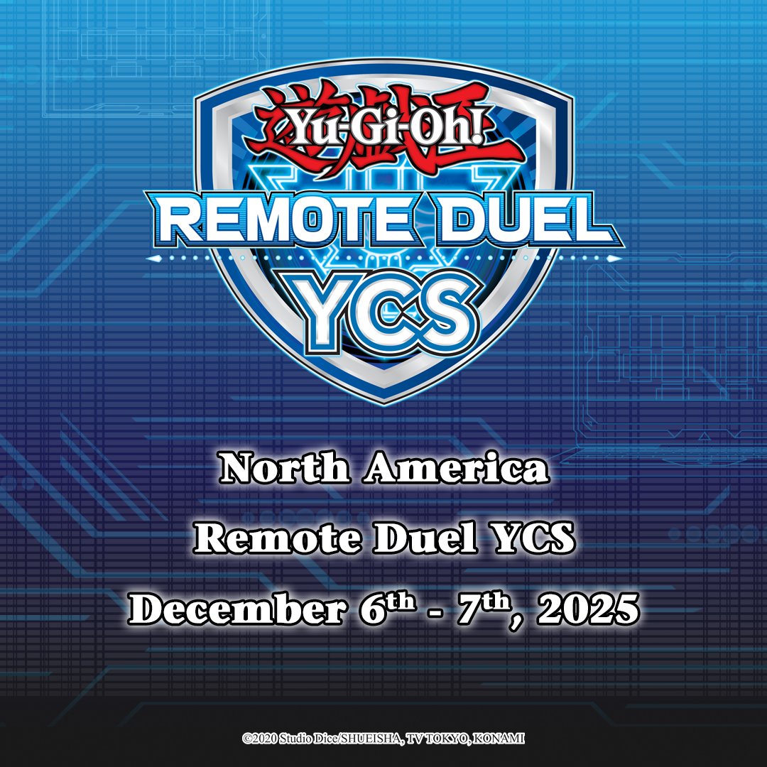 YuGiOh_TCG's tweet photo. We're excited to announce the North America YCS tournament schedule for the rest of 2025!

YCS Vancouver, BC ➡️ Aug 16-17
YCS Anaheim, CA ➡️ Oct 4-5
YCS Pittsburgh, PA ➡️ Nov 8-9
North America Remote Duel YCS ➡️ Dec 6-7

More info coming soon: https://t.co/9oGrE5OACQ

#YuGiOhTCG https://t.co/WDQuI6Uw8p