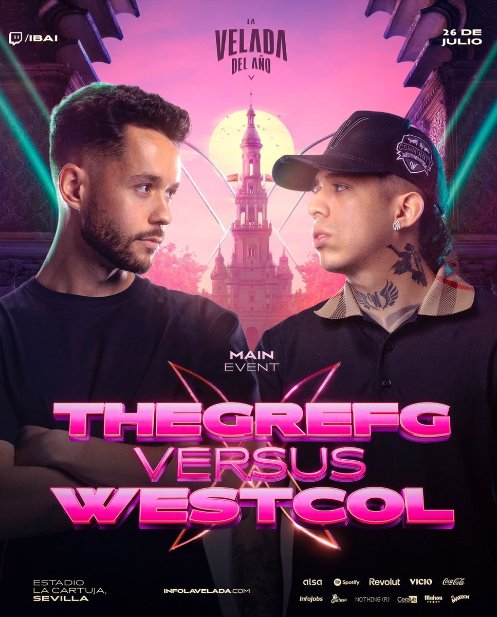 infoLaVelada6's tweet photo. Último combate, Main Event de La Velada del Año V:

@TheGrefg VS @WestCOL

#LaVeladaDelAñoV #LVDA5 https://t.co/3i7qq4SXOd