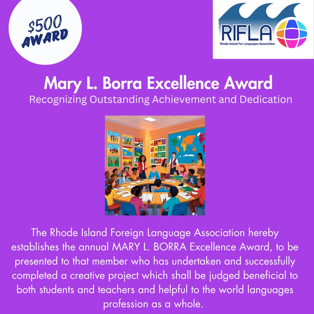 🏆 MARY L. BORRA Excellence Award

💰 Prize: $500 + a plaque
📅 Deadline: March 28
📍 Winners present at RIFLA Fall Conference

More info at Rifla.org/awards

#RIFLA #WorldLanguages #LanguageLearning #EducationExcellence #TeacherRecognition #CulturalUnderstanding