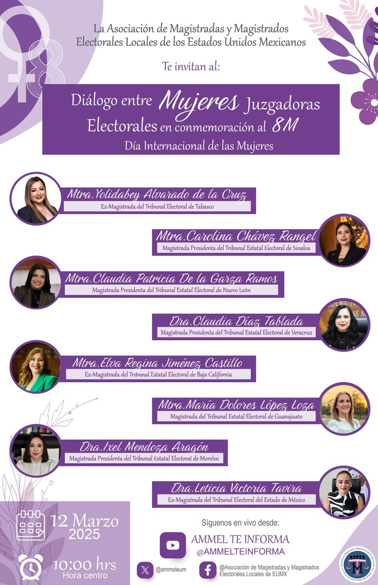 ⚖️Diálogo entre Mujeres Juzgadoras Electorales
Un espacio de reflexión sobre los derechos político-electorales de las mujeres en el marco del #8M.
📅12 de marzo de 2025
⏰10:00 h (Centro)
📽️No te pierdas la transmisión en vivo en nuestro canal de Youtube: @AMMELTEINFORMA