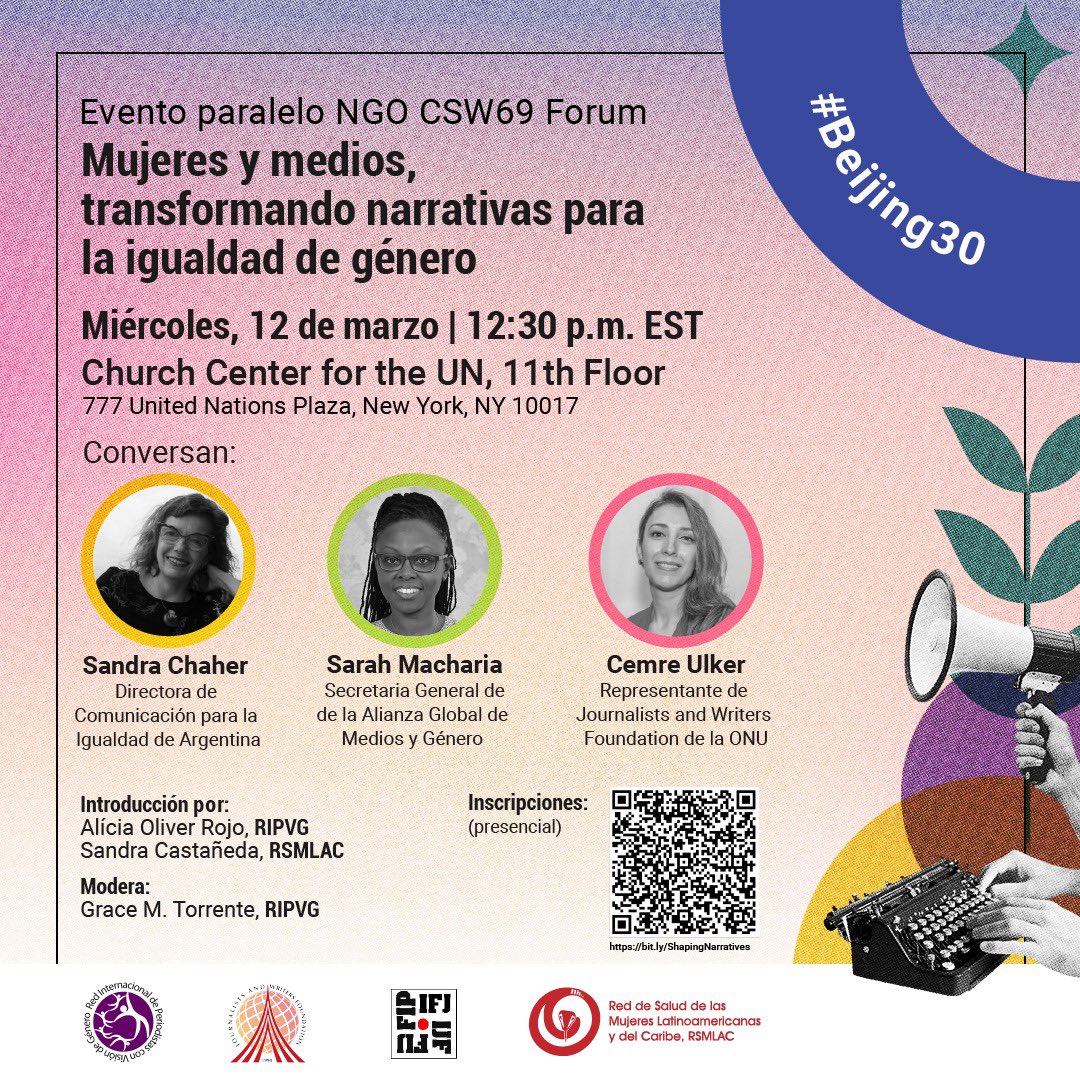 📢 Acompáñanos al evento paralelo de la #CSW69 donde reflexionaremos sobre el avance, los desafíos pendientes y las estrategias necesarias para alcanzar los objetivos del #CapítuloJ: mujeres y medios de comunicación.

💻 Registro presencial: bit.ly/ShapingNarrati…