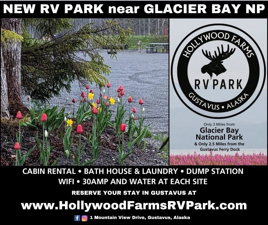Are you a National Park enthusiast? If Glacier Bay National Park is on your Alaska bucket list, now’s the time to make it happen!  Book your stay today at hollywoodfarmsrvpark.com.