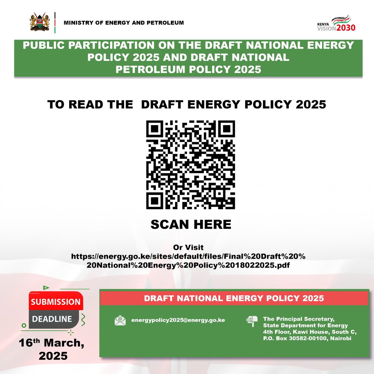EnergyMinK's tweet photo. 📢 Public Participation Alert!

The Ministry of Energy and Petroleum of Kenya is inviting stakeholders and the public to review and provide input on the Draft National Energy Policy 2025–2034 and the Draft National Petroleum Policy.  #KenyaEnergyPolicy #KenyaPetroleumPolicy 
1/2 https://t.co/XedwJmXNuP
