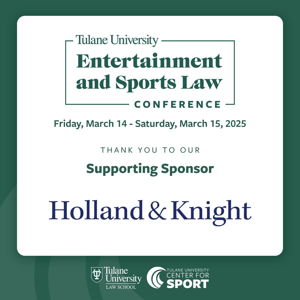 Thanks for supporting the Tulane Entertainment &amp; Sports Law Conference!

<a href="/Holland_Knight/">Holland & Knight</a> leads a Chambers-rated, nationally recognized sports practice at the forefront of advising on complex issues in college athletics.