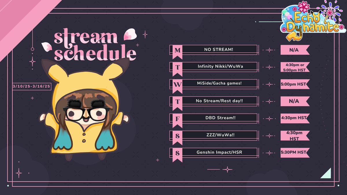 hi everyone I'm back 
Here is this week's schedule for stream this week imma start posting schedules and keeping everyone up to date!!
