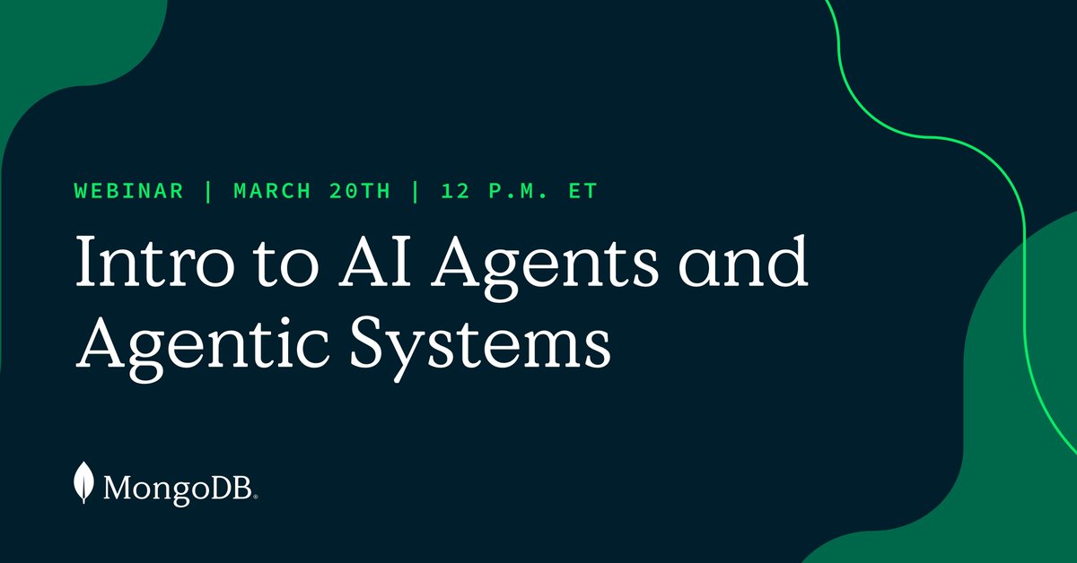John_____Yu's tweet photo. Join @MongoDB Staff Developer Advocate Richmond Alake for a deep dive into how AI agents can autonomously execute tasks, collaborate, and make dynamic decisions.

Sign up for the webinar today! https://t.co/3cEvnqEPXc https://t.co/w380IjNQqs