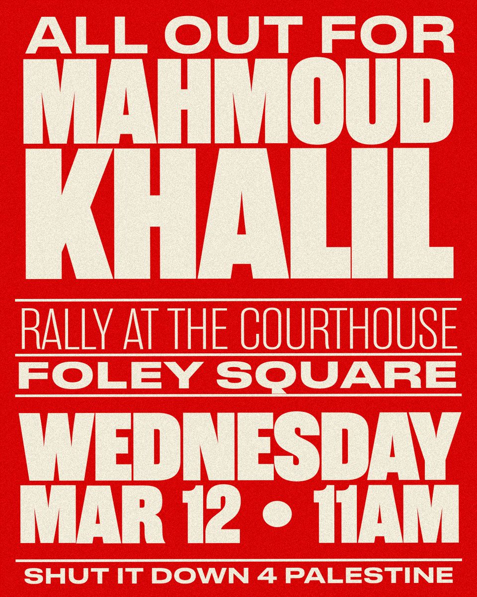 Mahmoud Khalil’s court conference will be held on the morning of March 12th in NYC. 

We need all New Yorkers to show up and demonstrate the mass global support for Mahmoud’s freedom. 

So far, over 2 million people have signed the petition for Mahmoud’s release. The time is NOW