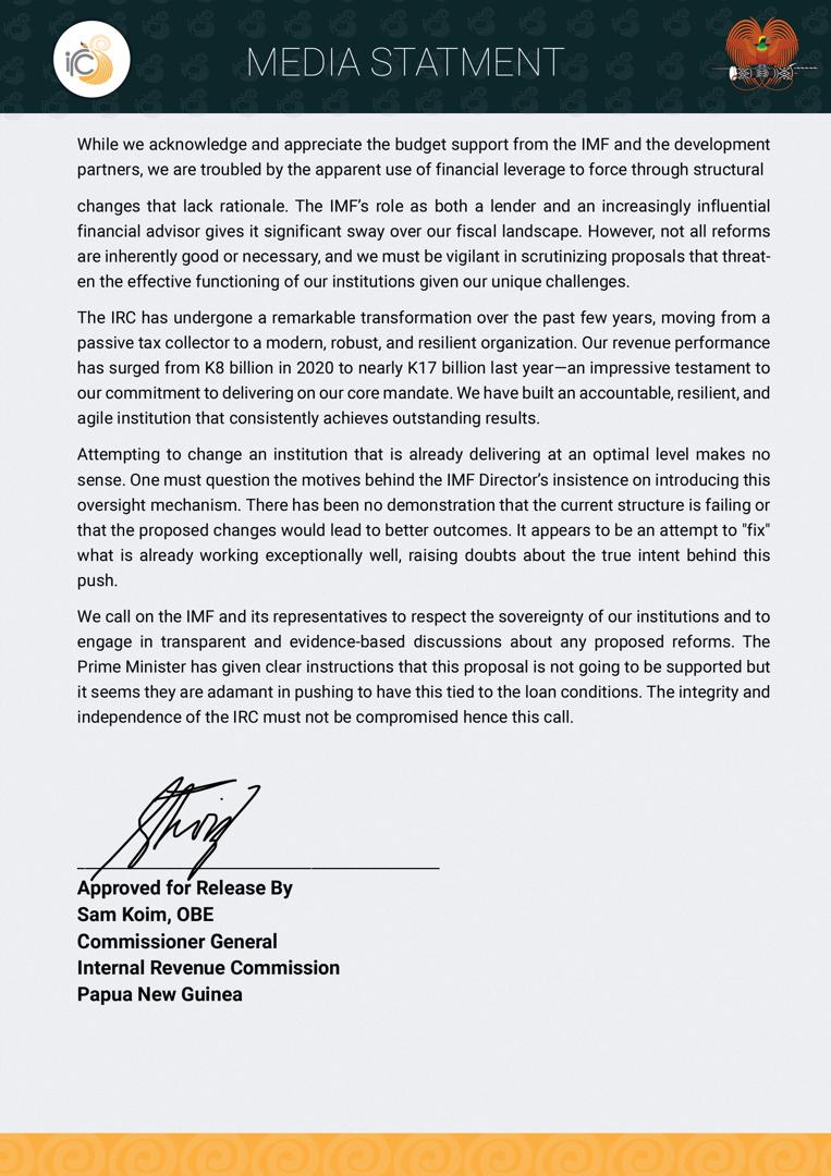 IRC_PNG's tweet photo. The Internal Revenue Commission firmly opposes the recent push by the International Monetary Fund (IMF) to establish an "Oversight Board" to supervise the IRC’s administration and enforcement of tax laws. 

More details in the Media Statment Below https://t.co/fmEy2xPon1
