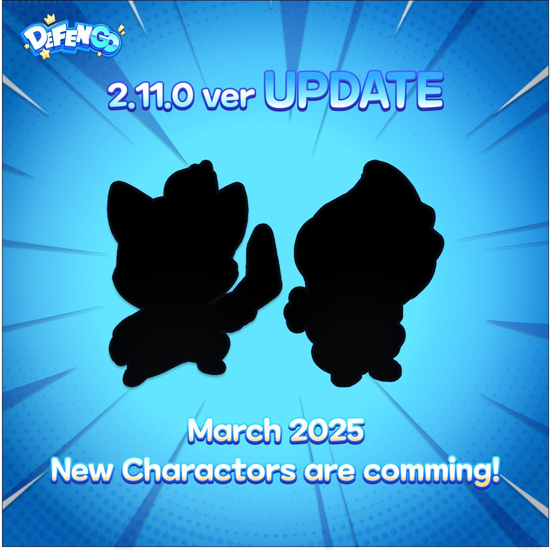 🚨March 2025🚨
👣New Characters are Coming!👣
New guardians are joining the battle in DefenGO❗
Two powerful and unique characters will soon be revealed!🔥
📅Stay tuned for the big reveal!
#DefenGO #Staika #NewCharacters #ComingSoon
$STIK