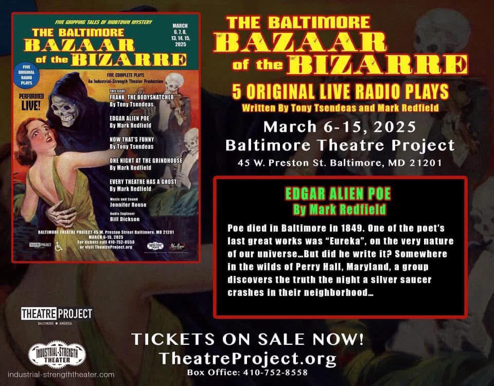 PoeForevermore's tweet photo. @RedfieldStudios “Edgar Alien Poe” is the second piece we perform in THE BALTIMORE BAZAAR OF THE BIZARRE”! https://t.co/pJ6SJNJA4p