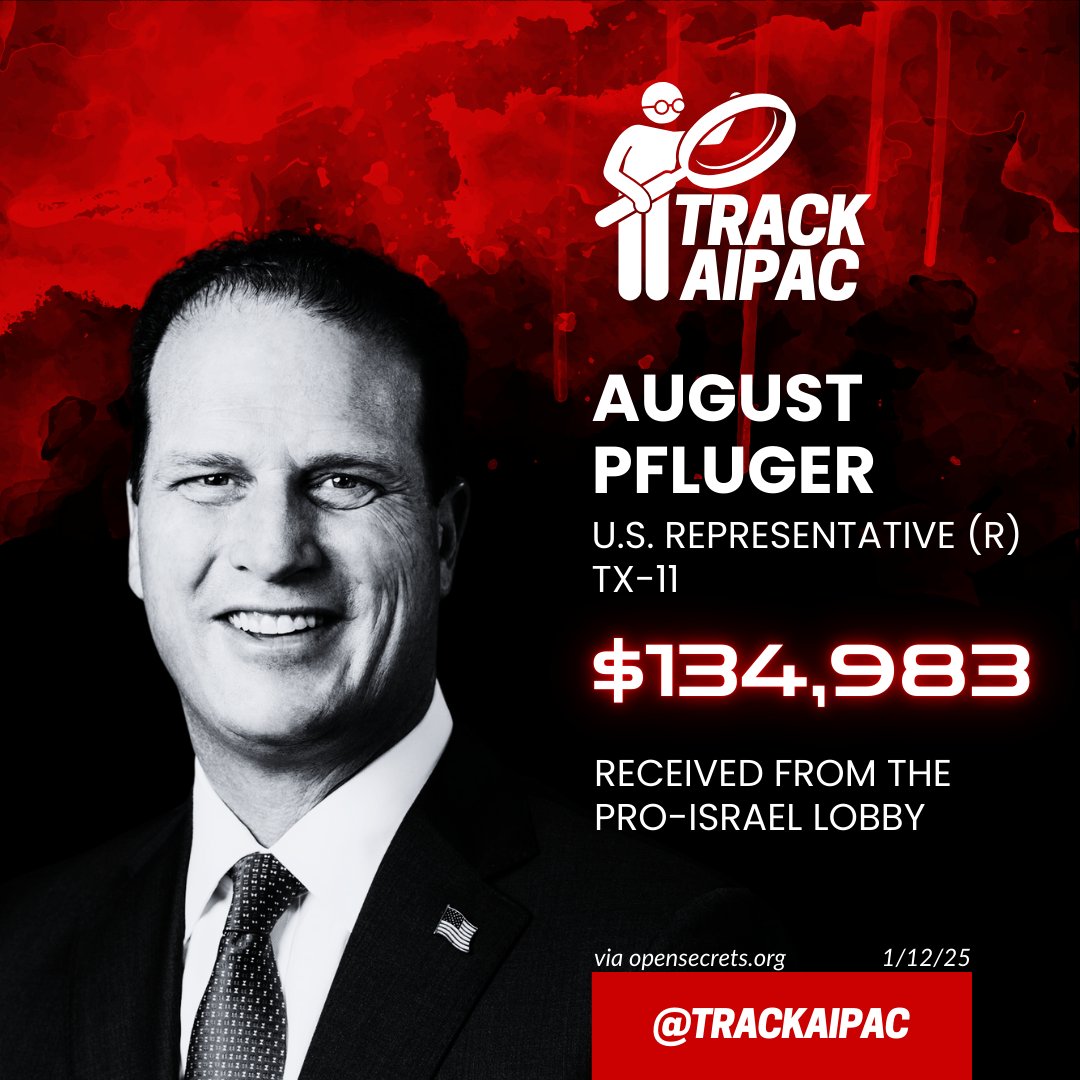 TrackAIPAC's tweet photo. @RepPfluger August Pfluger begins his third term in Congress with an Israel lobby total of $134,983. #TX11
https://t.co/BMI6FXEbGE https://t.co/d2etI9MeZq