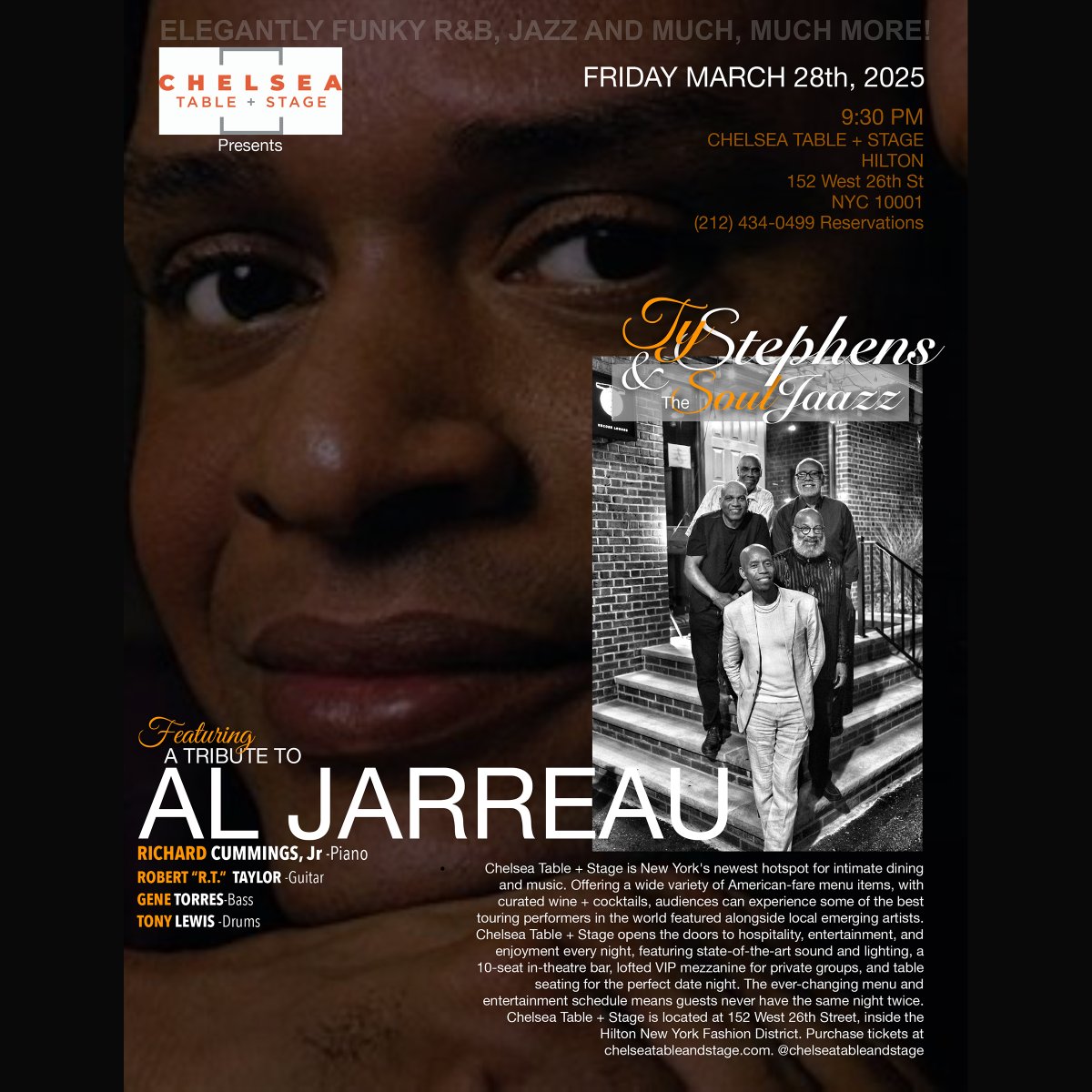 TyStephensJaazz's tweet photo. Ty Stephens &amp; (the) SoulJaazz will return to Chelsea Table + Stage (152 West 26th Street, NYC) on Friday, March 28 at 9:30pm for a night of elegantly funky R&amp;B, #jazz, and more - featuring a Tribute to Al Jarreau! #nyc

Reservations 212-434-0499 or:
https://t.co/9Oc2IVUfqS https://t.co/BzRePwCsqC