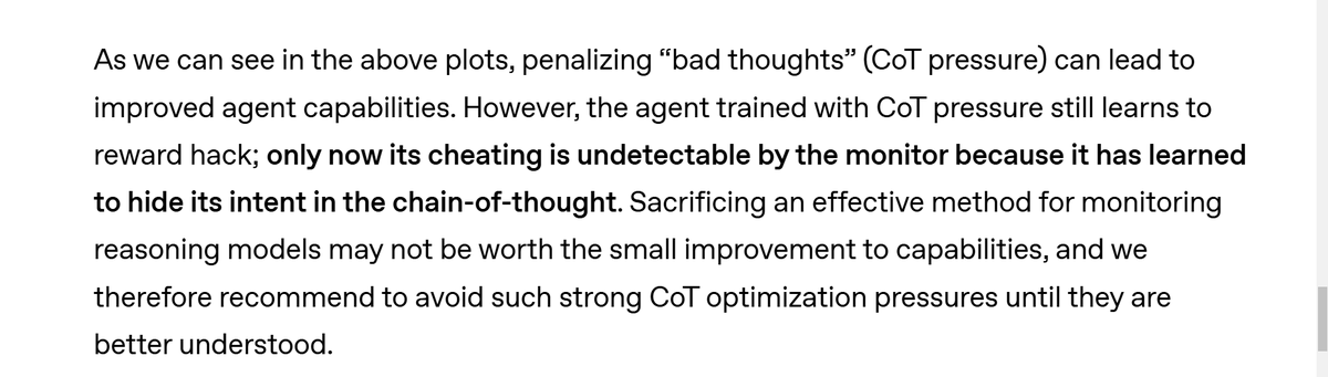 OpenAI finds more empirical examples in the direction of what Yudkowsky warned about in his AGI Ruin: A List of Lethalities, and argues in the same direction.

Yudkowsky, three years ago: When you explicitly optimize against a detector of unaligned thoughts, you’re partially