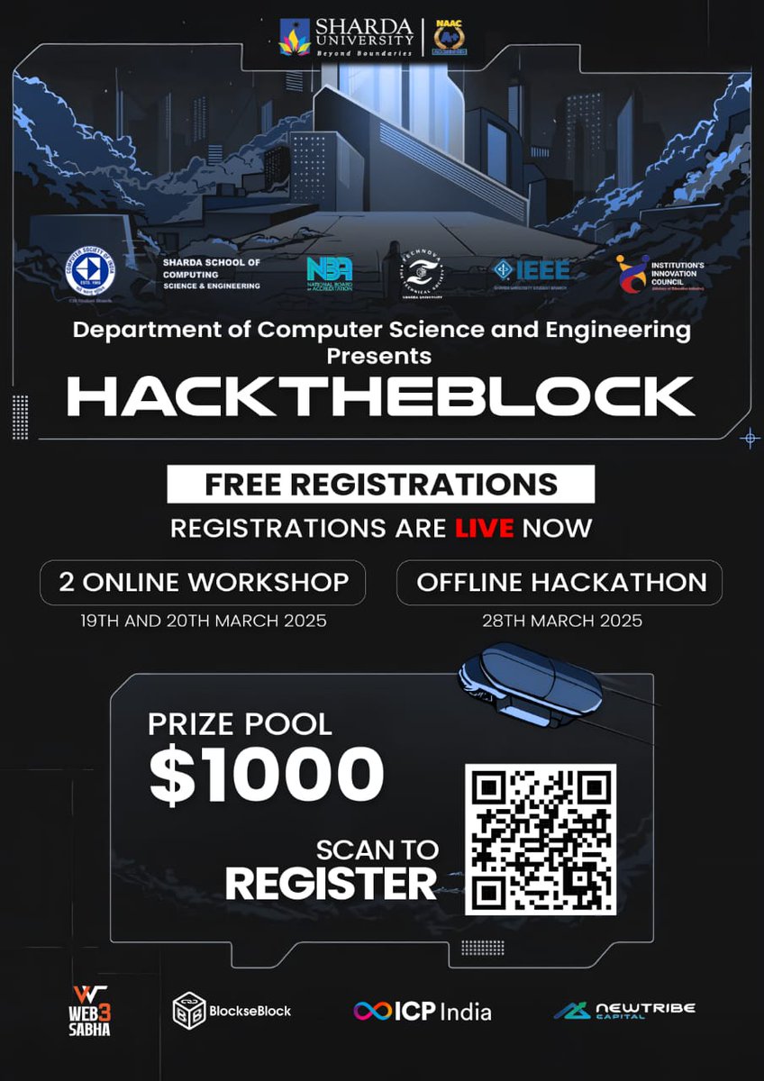 SU_CSE's tweet photo. HACKTHEBLOCK | Blockchain Hackathon! 

🎯 Event Detail:
💡 2 Online Workshops – March 19 &amp; 20, 2025
⚡ Offline Hackathon – March 28, 2025
🏆 Prize Pool: $1000
Scan the QR code to register now!

#HackTheBlock #ShardaUniversity #Blockchain #Web3 #Innovation #Hackathon2025 https://t.co/KlLyOBUwMr