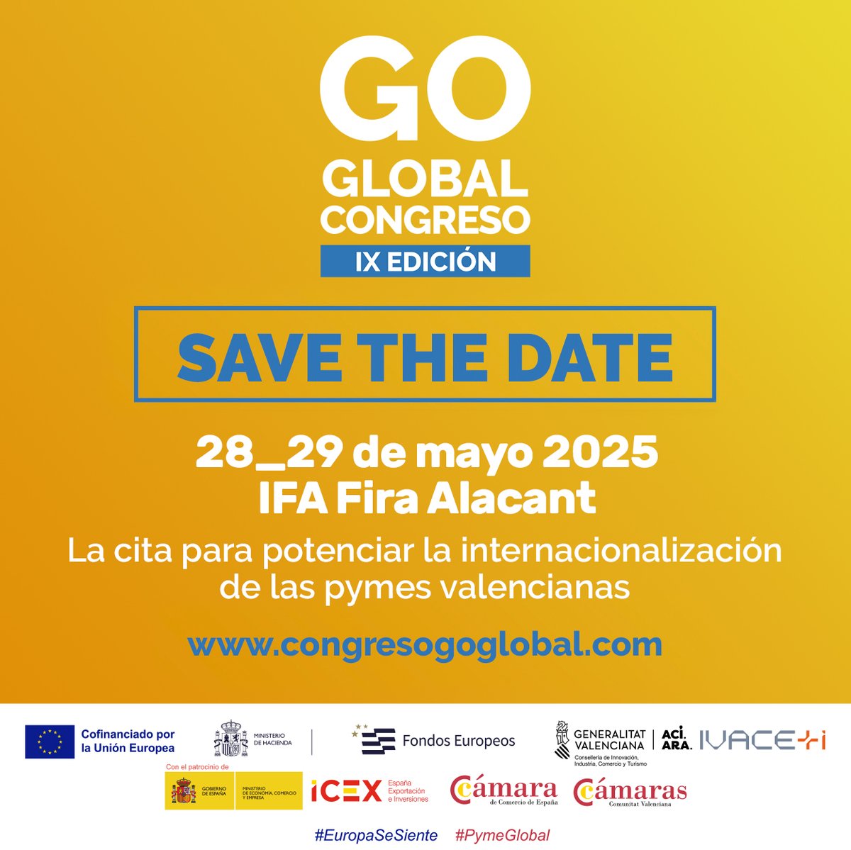 🌍 ¿Quieres internacionalizar tu empresa? 🌍

Apunta 👇🏻

El 28 y 29 de mayo tienes una cita con el Congreso Go Global en IFA Fira Alacant. Una gran oportunidad para impulsar el crecimiento de tu negocio en el ámbito internacional.

🖊️Apertura de inscripciones en unos días.