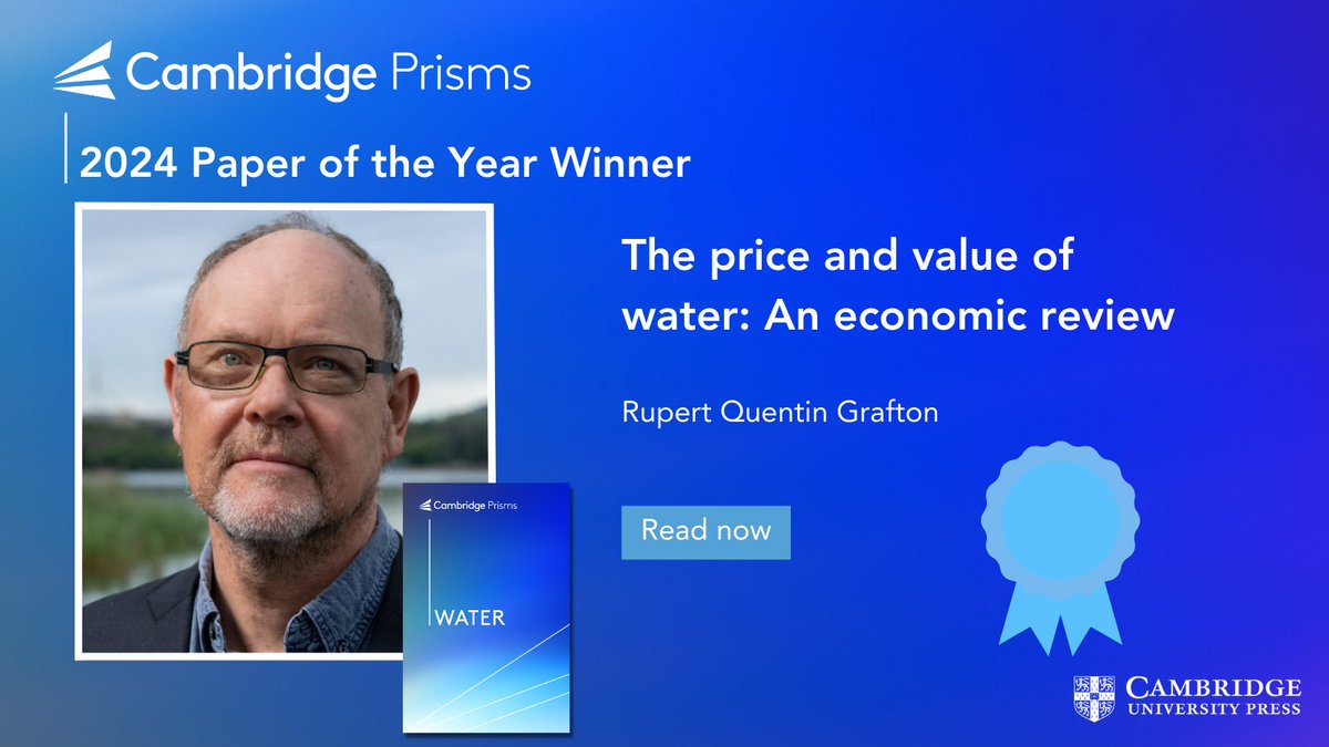 Cambridge Prisms (@cambridgeprisms) on Twitter photo Congratulations to <a href="/GraftonQuentin/">Quentin Grafton</a>, winner of 2024 Paper of the Year for #CPWater.
The price and value of water: An economic review is free to read, share and download.
Check it out now: bit.ly/4cJodmq
#water #cleanwater #economics #watereconomics #greeninfrastructure Congratulations to <a href="/GraftonQuentin/">Quentin Grafton</a>, winner of 2024 Paper of the Year for #CPWater.
The price and value of water: An economic review is free to read, share and download.
Check it out now: bit.ly/4cJodmq
#water #cleanwater #economics #watereconomics #greeninfrastructure