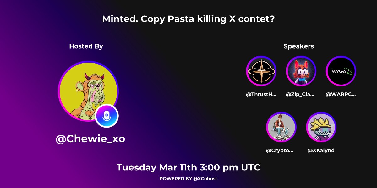 Is Copy Pasta killing X content? 

We have seen a rise of people just outright copying peoples posts - whats the solution? 

🗓️Tuesday, 11th March 3:00 PM UTC / 11 AM EST

Join our Roundtable:
<a href="/ThrustHubs/">Thrust</a>
<a href="/Zip_Clash/">ZipClash: Farm, Cook, Earn!</a>
@WARPChain_
@CryptoKade
@XKalynd 

 🔗in comments