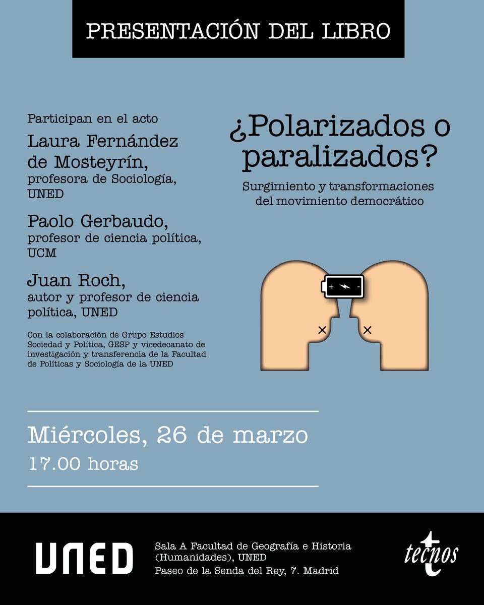 📣 El próximo miércoles 26 de marzo a las 17 horas presentamos en  <a href="/UNED/">UNED</a> el libro "¿Polarizados o paralizados? [...]", con Laura González de Mosteyrín y <a href="/paologerbaudo/">Paolo Gerbaudo</a>, y el <a href="/GrupoEstudios/">GESP, Grupo de Estudios de Sociedad y Política</a> . ¡Pasaos a discutir un poco! y si no podéis habrá otra a finales de abril en Trafis.