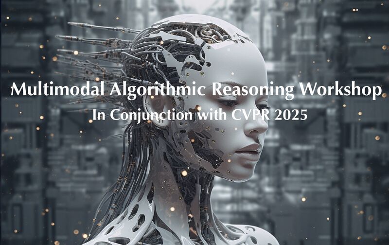 Honglu Zhou (@zhou_honglu) on Twitter photo Can AI models reason now?? Let's find out!!! Only 2 days left to submit your work to the 4th **Multimodal Algorithmic Reasoning Workshop** at #CVPR 2025. We welcome both published & unpublished papers. Submit now: marworkshop.github.io/cvpr25/ Can AI models reason now?? Let's find out!!! Only 2 days left to submit your work to the 4th **Multimodal Algorithmic Reasoning Workshop** at #CVPR 2025. We welcome both published & unpublished papers. Submit now: marworkshop.github.io/cvpr25/